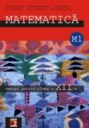 Matematica. Manual Pentru Clasa A Xii-a. M1 - Alexandrescu Petrus, Petriceanu Daniel, Radulescu Marius, Radulescu Sorin, Marcus Solomon, Chites Costel