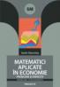 Matematici Aplicate In Economie. Probleme si Exercitii - Diaconita Vasile