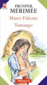 Mateo Falcone; Tamango - Merimee Prosper