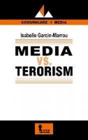 Media Vs. Terorism - Isabelle Garcin- Marrou