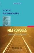 Metropoles - Rebreanu Liviu