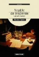 Noptile De Insomnie. Optiuni Livresti - Oprea Nicolae