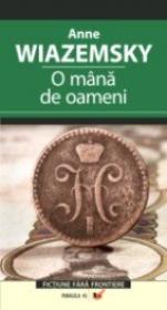 O Mana De Oameni - Wiazemsky Anne
