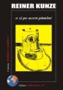O Zi Pe Acest Pamant - Kunze Reiner