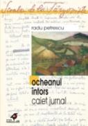 Ocheanul Intors (caiet Jurnal ? 1956) - Petrescu Radu