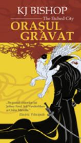 Orasul Gravat - K.J.Bishop