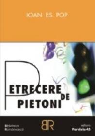 Petrecere De Pietoni - Pop Ioan Es.