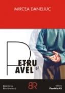 Petru si Pavel - Daneliuc Mircea
