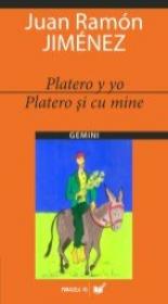 Platero Y Yo / Platero si Cu Mine - Jimenez Juan Ramon