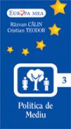 Politica De Mediu (nr. 3) - Razvan Calin, Cristian Teodor