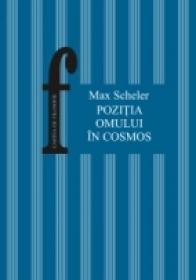  Pozitia Omului In Cosmos - Scheler Max