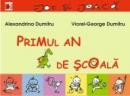 Primul An De Scoala - Dumitru Alexandrina, Dumitru Viorel-george