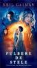 Pulbere de stele (editia 2) - Neil Gaiman