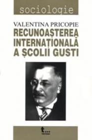 Recunoasterea Internationala A Scolii Gusti - Valentina Pricopie