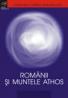 Romanii si Muntele Athos - 