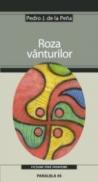Roza Vanturilor - De La Pena Pedro J.