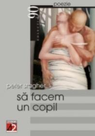 Sa  Facem  Un  Copil - Sragher Peter