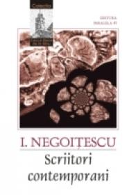 Scriitori Contemporani - Negoitescu I.