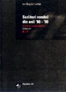 Scriitori Romani Din Anii '80-'90. Dictionar Biobibliografic. Vol. I. Literele A-f - Lefter Ion Bogdan