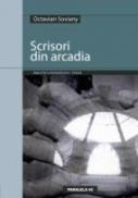 Scrisori Din Arcadia - Soviany Octavian
