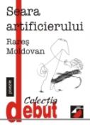 Seara Artificierului - Moldovan Rares