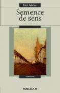 Semence De Sens - Miclau Paul