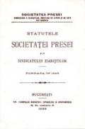 Statutele Societatei Presei si Al Sindicatului - 
