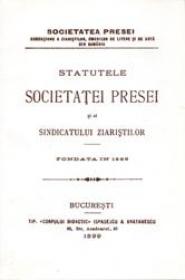 Statutele Societatei Presei si Al Sindicatului - 