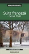 Suita Franceza. Vol. I. Exodul. 1940 - Nemirovsky Irene
