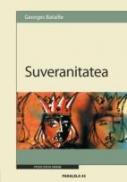 Suveranitatea - Bataille Georges