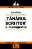 Tanarul Scriitor O Monografie - Radut Bilbiie