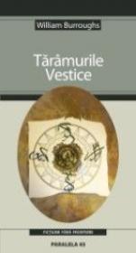 Taramurile Vestice - Burroughs William S.