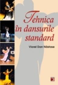 Tehnica In Dansurile Standard - Nastase Viorel Dan