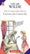 The Canterville Ghost / Fantoma Din Canterville - Wilde Oscar