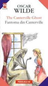 The Canterville Ghost / Fantoma Din Canterville - Wilde Oscar
