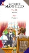 The Fly / Musca ? Bliss / Fericire - Mansfield Katherine