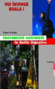 Tratamente Naturiste In Bolile Digestive - Eugen Giurgiu