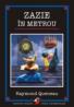 Zazie In Metrou - Queneau Raymond