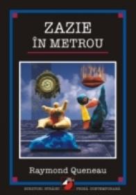 Zazie In Metrou - Queneau Raymond