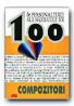 100 De Personalitati Ale Secolului Xx. Compozitori - CECATKA Bjorn, CZOCK Attila, Trad. DINULESCU Dragos