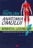 ANATOMIA OMULUI, VOL. I: APARATUL LOCOMOTOR - PAPILIAN Victor