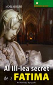 Al III-lea secret de la Fatima - Michel Musolino