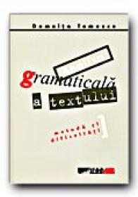Analiza Gramaticala A Textului. Metoda si Dificultati - TOMESCU Domnita