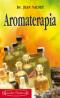 Aromaterapia - Dr. Jean Valnet