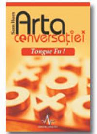 Arta Conversatiei - Tongue Fu ! - Sam Horn