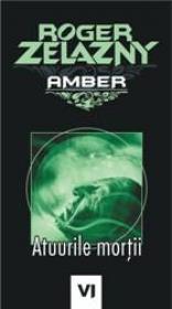 Atuurile mortii - Roger Zelazny