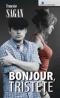 Bonjour, Tristete - Francoise Sagan