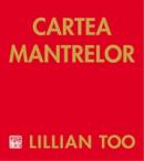 Cartea Mantrelor - Lillian Too