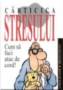 Carticica Stresului - EXLEY Helen