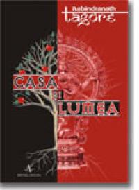 Casa si Lumea - Rabindranath Tagore